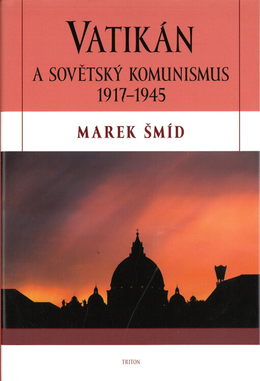 Vatikán a sovětský komunismus 1917-1945