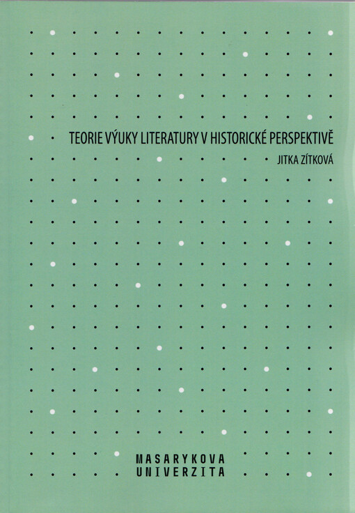 Teorie výuky literatury v historické perspektivě
