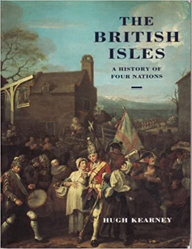 The British Isles. A History of Four Nations