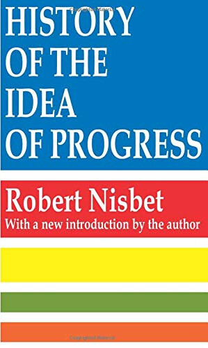 History of the Idea of Progress