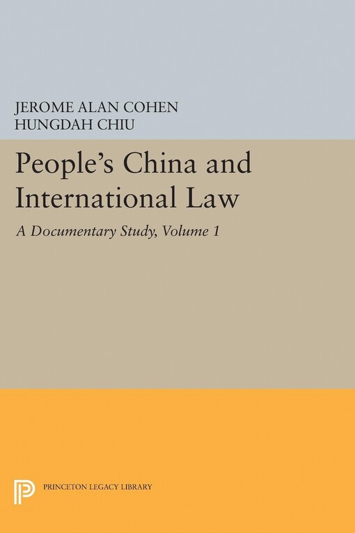 People's China and International Law: A Documentary Study (Studies in East Asian law)