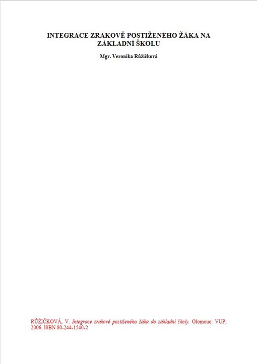 Integrace zrakově postiženého žáka do základní školy