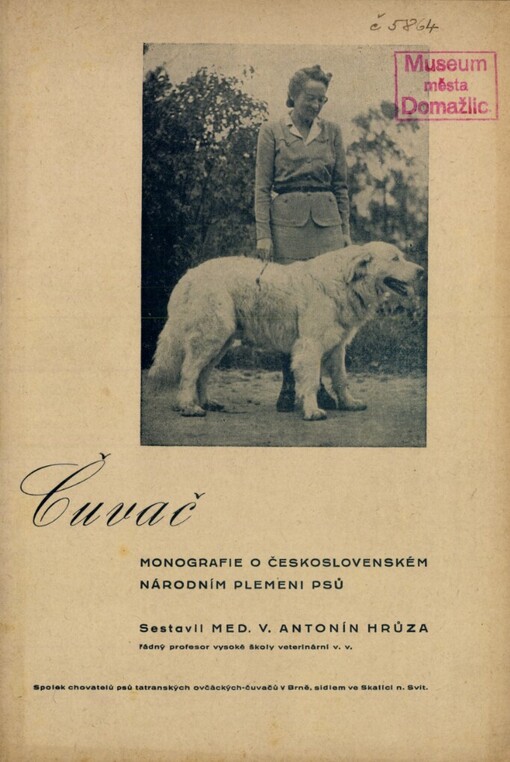 Čuvač :monografie o československém národním plemeni psů