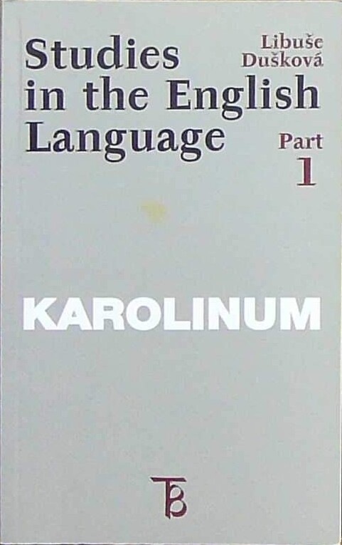 Studies in the English language, 1. díl