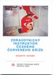 Zdravotnický instruktor Českého červeného kříže