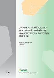 Dopady agrární politiky na vybrané zemědělské komodity před a po vstupu ČR do EU : (výzkumná studie - metodika)