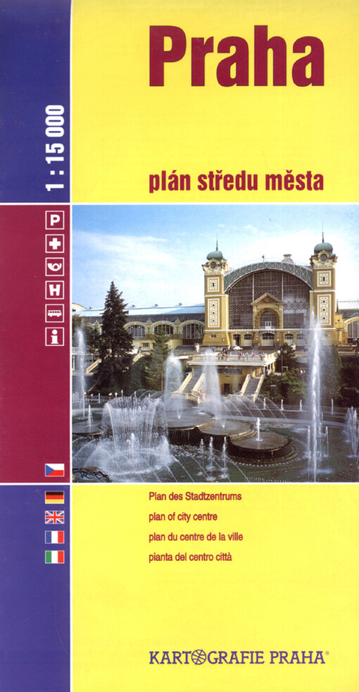 Praha plán středu města 1:15^000 : nejnovější názvy ulic, rejstřík ulic, mapka Pražského hradu, 3. vyd.