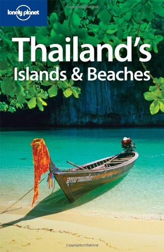 Lonely Planet Thailand's Islands & Beaches (Regional Guide)