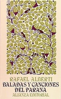 Baladas y canciones del parana / Ballads and songs of parana (El Libro de bolsillo) (Spanish Edition)