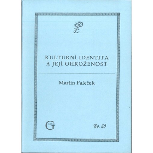 Kulturní identita a její ohroženost