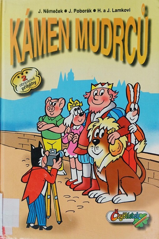 Kámen mudrců : 2 obrázkové příběhy / 