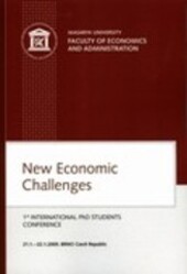 New Economic Challenges; 1st International PhD Students Conference. 21. 1. – 22. 1. 2009