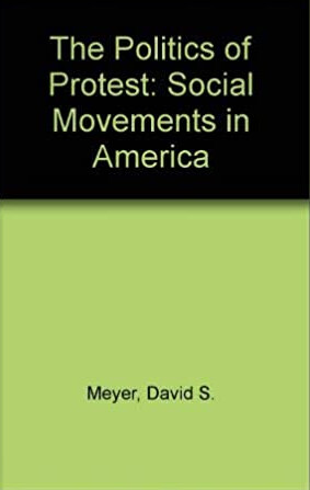 The Politics of Protest: Social Movements in America