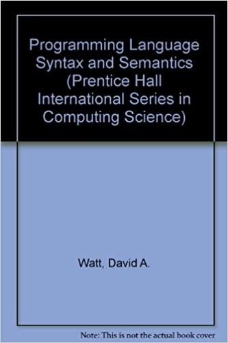 Programming Language Syntax and Semantics (Prentice-Hall International Series in Computer Science)