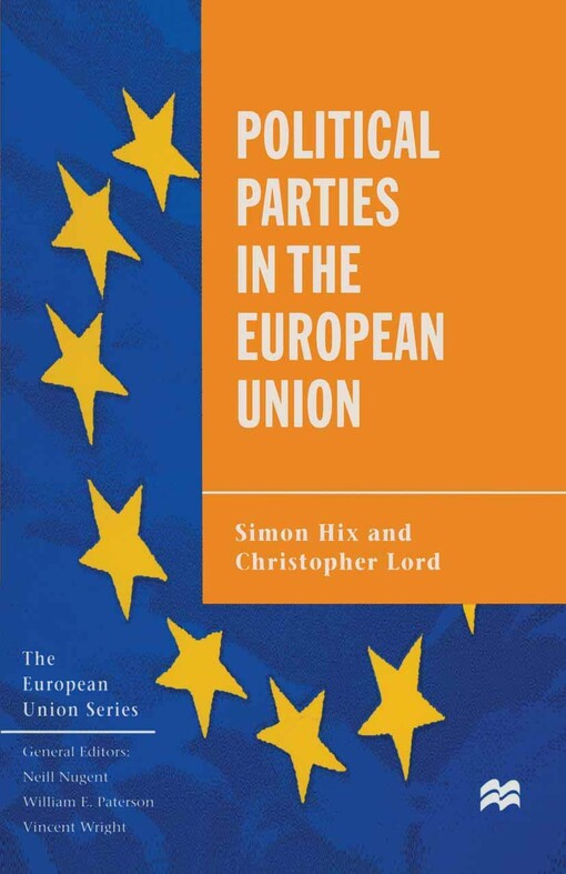 Political Parties in the European Union (European Union (Hardcover Adult))