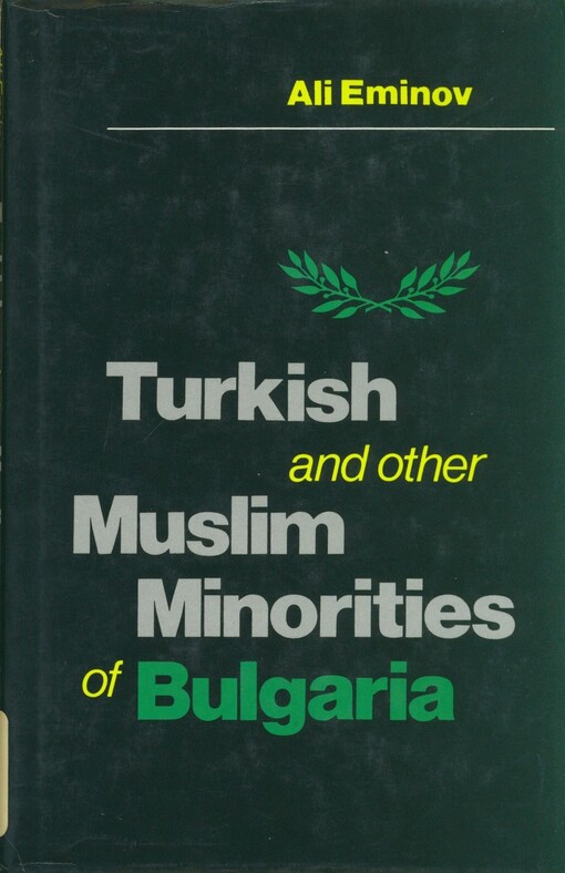 Turkish and other Muslim Minorities in Bulgaria