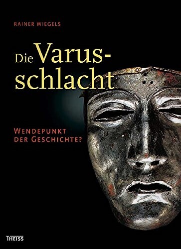 Die Varusschlacht