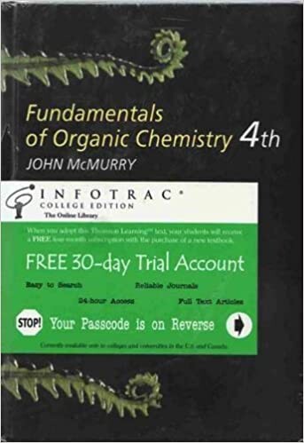 Fundamentals of Organic Chemisrty With Infotrac