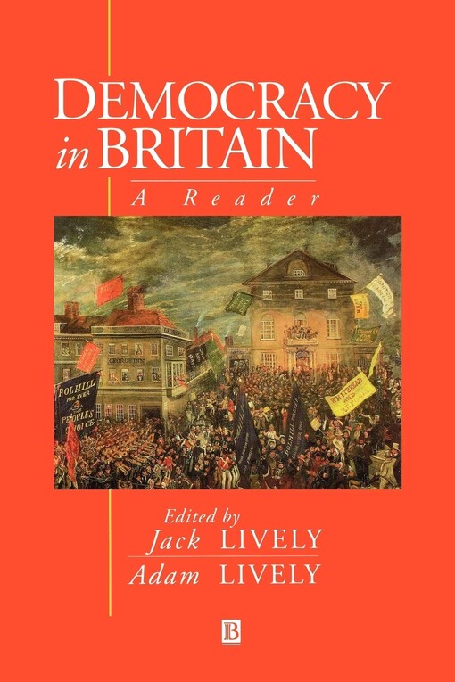 Democracy in Britain: A Reader