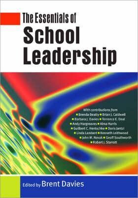 The Essentials of School Leadership