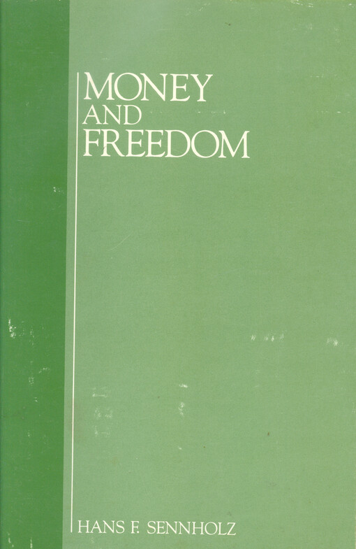 Money and freedom
