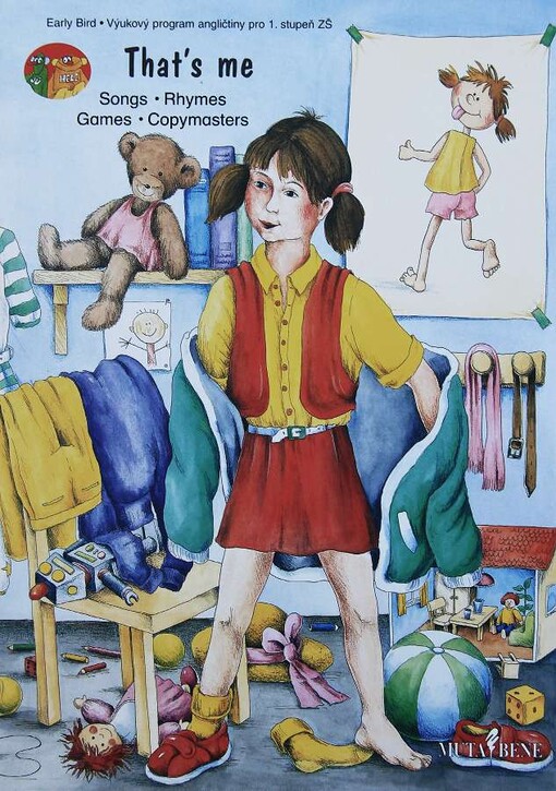 Early Bird : výukový program angličtiny pro 1. stupeň ZŠ. That's me : songs, rhymes, games, copymasters : [příručka pro učitele