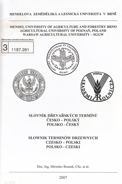Slovník dřevařských termínů: česko-polský, polsko-český = Słownik terminów drzewnych : czesko-polski, polsko-czeski : učebnice