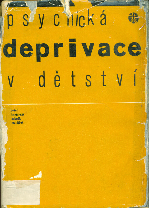 Psychická deprivace v dětství