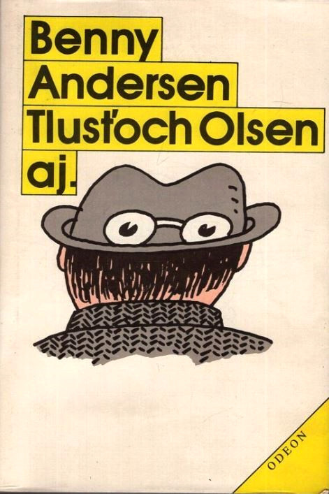 Tlusťoch Olsen aj