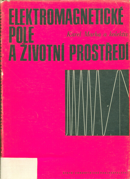 Elektromagnetické pole a životní prostředí 