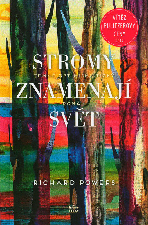 Stromy znamenají svět