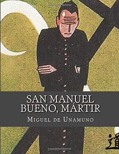 San Manuel Bueno, mártir