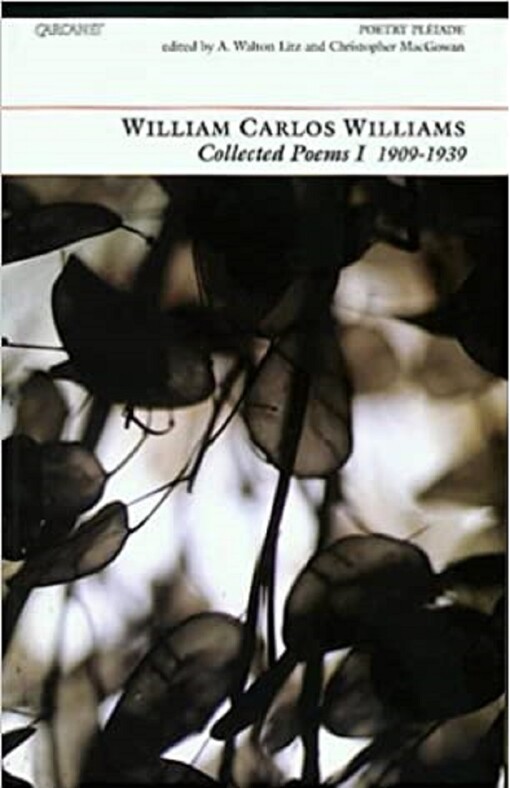 Collected Poems (Poetry Pleiade) (v. 1)
