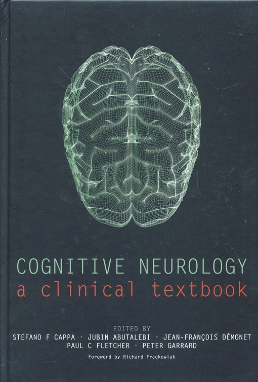Cognitive neurology : a clinical textbook