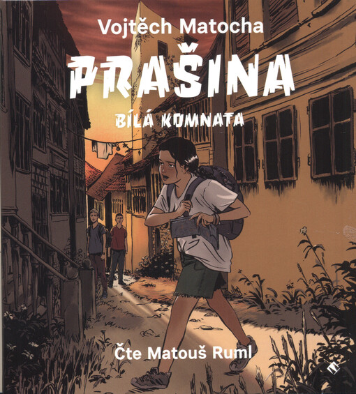 Prašina. Bílá komnata
