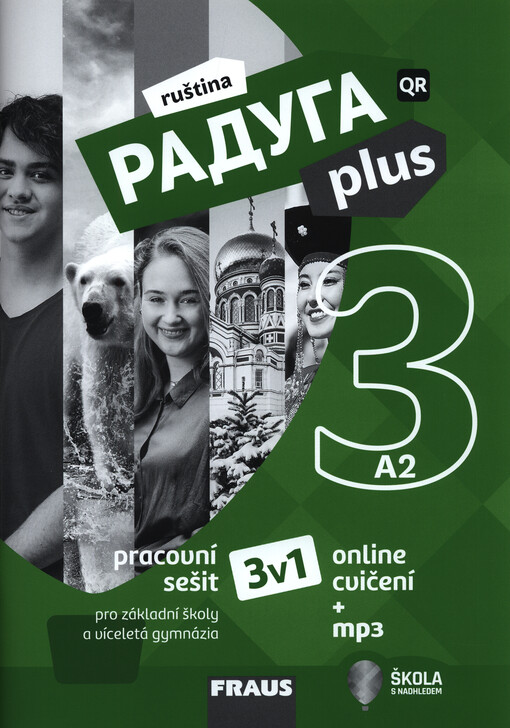 Raduga plus 3 : ruština pro základní školy a víceletá gymnázia