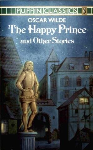 The happy prince and other stories