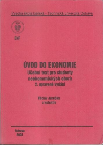 Úvod do ekonomie : učební texty pro studenty neekonomických oborů