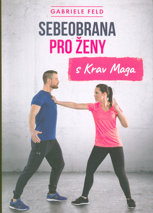 Sebeobrana pro ženy s krav maga