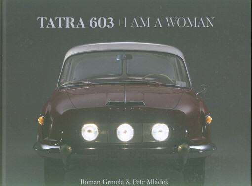 Tatra 603 - I am a woman