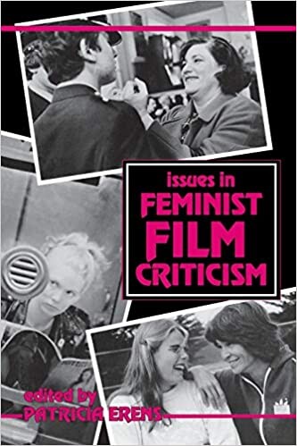 Issues in Feminist Film Criticism (A Midland Book)