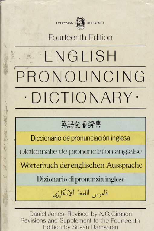 Everyman's English pronouncing dictionary : containing over 59,000 words in international phonetic transcription