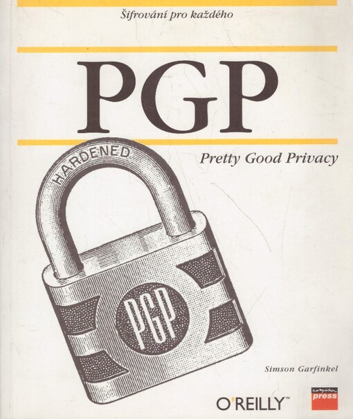 PGP: Pretty good privacy