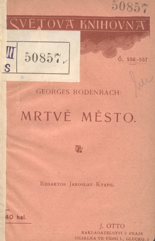 Mrtvé město =: [Bruges la morte] : román