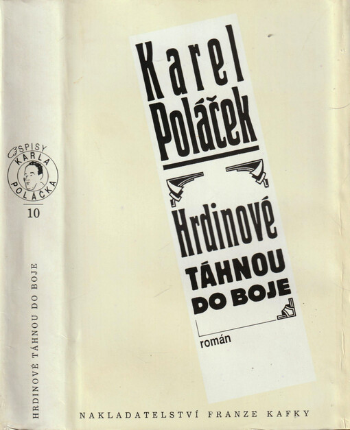 Hrdinové táhnou do boje : román