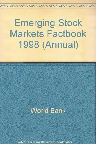 Emerging Stock Markets Factbook 1998 (Annual)