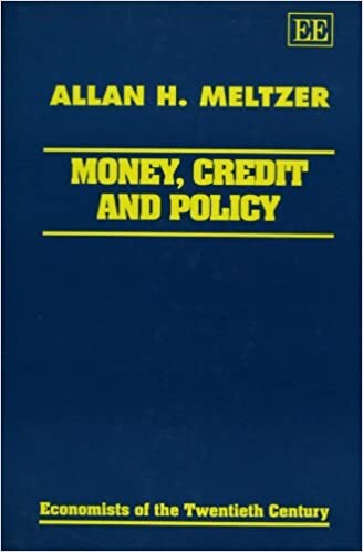 Money, Credit and Policy (Economists of the Twentieth Century)