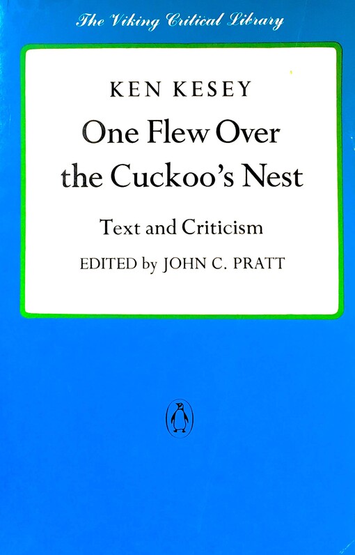 One Flew over the Cuckoo's Nest (The Viking critical library)