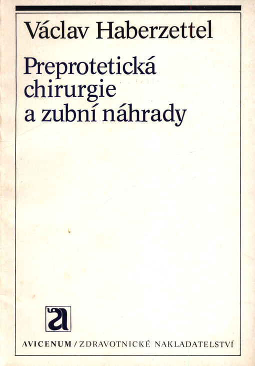 Preprotetická chirurgie a zubní náhrady