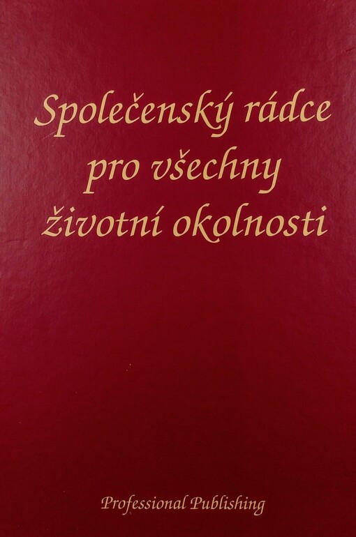 Společenský rádce pro všechny životní okolnosti